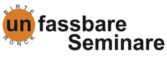 unfassbare Seminare Birte Rönck unfassbare Seminare Birte Rönck
